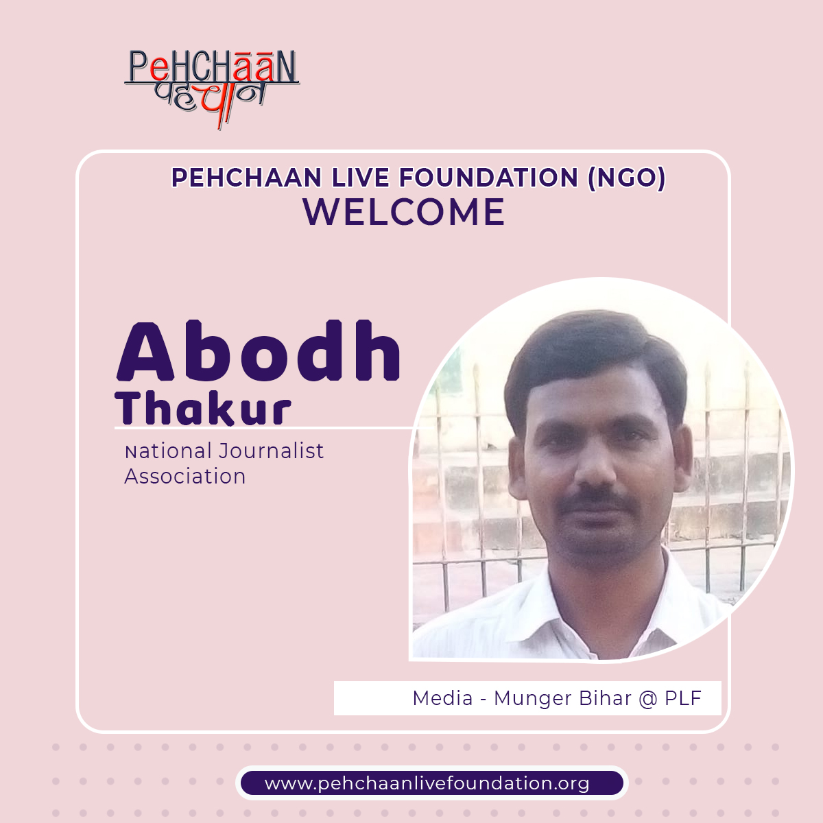 Abodh Thakur (Media - Munger Bihar @PLF)